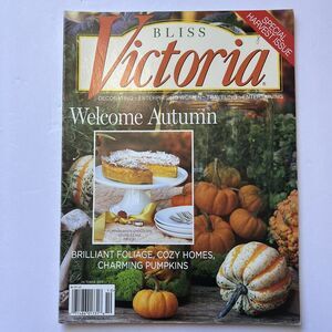 Victoria Magazine Special Harvest Issues October 2013 Volume 7 Number 6